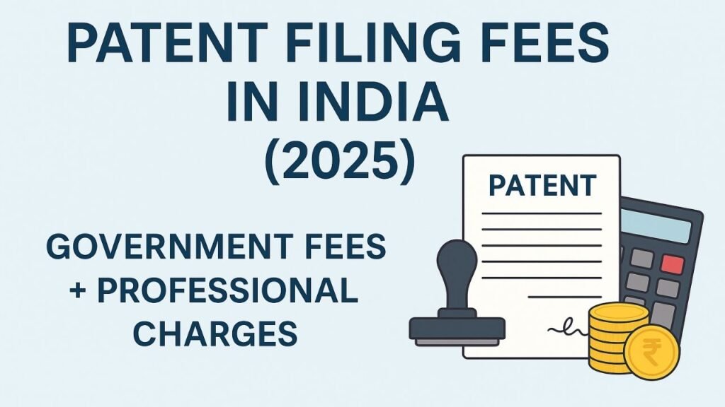 Cost of Filing a Patent in India